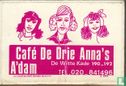 Café De drie Anna's  - Image 1