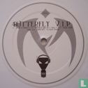 Butterfly V.I.P.  - Afbeelding 1
