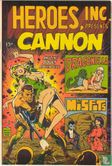 Heroes Inc. Presents Cannon - Image 1