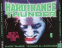 Hardtrance Thunder 1 - 60 Crazy Hardtrance Trax! - Afbeelding 1