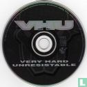 VHU - Very Hard Unresistable - Afbeelding 3