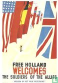 C000237 - Verzetsmuseum Amsterdam "Free Holland Welcomes..." - Afbeelding 1