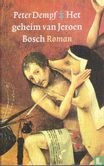 Het geheim van Jeroen Bosch - Image 1