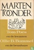 Tom Poes en de kwanten + Ollie B. Bommel en de beunhaas