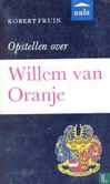 Opstellen over Willem van Oranje - Image 1