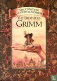 The complete illustrated stories of The Brothers Grimm - Image 1