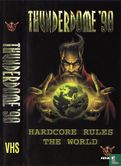 Thunderdome '98 - Hardcore Rules The World - Afbeelding 1
