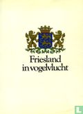 Friesland in vogelvlucht - Image 1