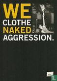 U000324 - Nike "We Clothe Naked Aggression" - Afbeelding 1