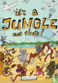 It's a jungle out there! - Afbeelding 1