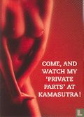 B050089 - Kamasutra "Come And Watch My ´Private Parts´ At..." - Image 1