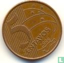 Brazilië 5 centavos 2006 - Afbeelding 1