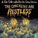 The chickens are restless - Afbeelding 1