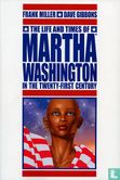 Life and Times of Martha Washington in the 21st Century - Image 1