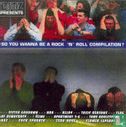 So you wanna be a rock 'n roll compilation? - Image 1