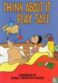 Think about it  - Play safe - Afbeelding 1