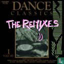 Dance Classics - The Remixes vol.1 - Afbeelding 1