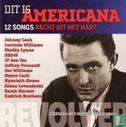 Dit is Americana - 12 songs recht uit het hart - Image 1