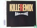 Killer (Remix) - Afbeelding 1