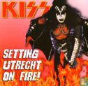 Setting Utrecht On Fire - Image 1