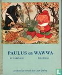 Paulus en Wawwa - Bild 1