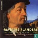 Masters from Flanders - Polyphony from the 15th & 16th Century - Afbeelding 3
