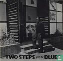 Two steps from the blues - Image 2