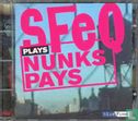 SFeQ Plays Nunks Pays - Afbeelding 1