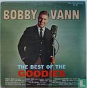 Bobby Vann / The Best of the Goodies - Bild 1
