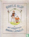 Hansje Bluf of het zangersfeest van koning Langelip - Afbeelding 1