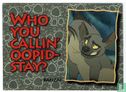 Who You Callin' Oopid-Stay? - Image 1