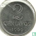 Brazil 2 centavos 1969 - Image 1