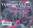 Turn up the Bass Volume 15 - Afbeelding 2