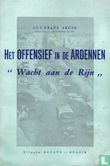 Het offensief in de Ardennen "Wacht aan de Rijn" - Bild 1