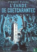 L’évadé de Coëtcarantec - Afbeelding 1