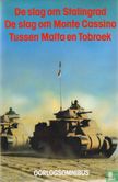 De slag om Stalingrad + De slag om Monte Cassino + Tussen Malta en Tobroek - Afbeelding 1