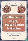 De Rustende Jager, Pieter Jouke & Gasten - Een stukje cartoonervaring naar de mensen toe - Afbeelding 1