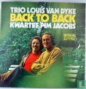 Trio Louis van Dyke Back to back kwartet Pim Jacobs - Bild 1
