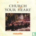 Church of Your Heart - Image 1