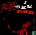 I see red - Afbeelding 1