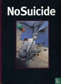 No suicide - Afbeelding 1