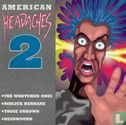 American headaches 2 - Image 1
