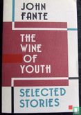 The Wine of Youth: selected stories - Image 1