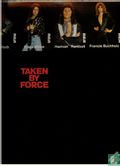 Taken by force - Image 2