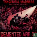 Tangentital madness on a pleasant side of hell - Afbeelding 1