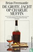 De grote jacht op Charlie Muffin - Bild 1