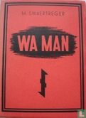 WA Man - Image 1