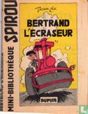 Bertrand l'ecraseur - Afbeelding 1