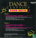 Dance Classics, The Mix - Afbeelding 2