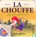 Don't Waste Water, Drink Chouffe ! / La Chouffe - Afbeelding 2